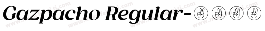 Gazpacho Regular字体转换